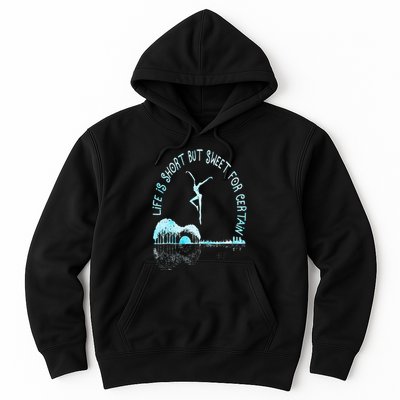 Music Lover Life Is Short But Sweet For Certain Guitar Hoodie