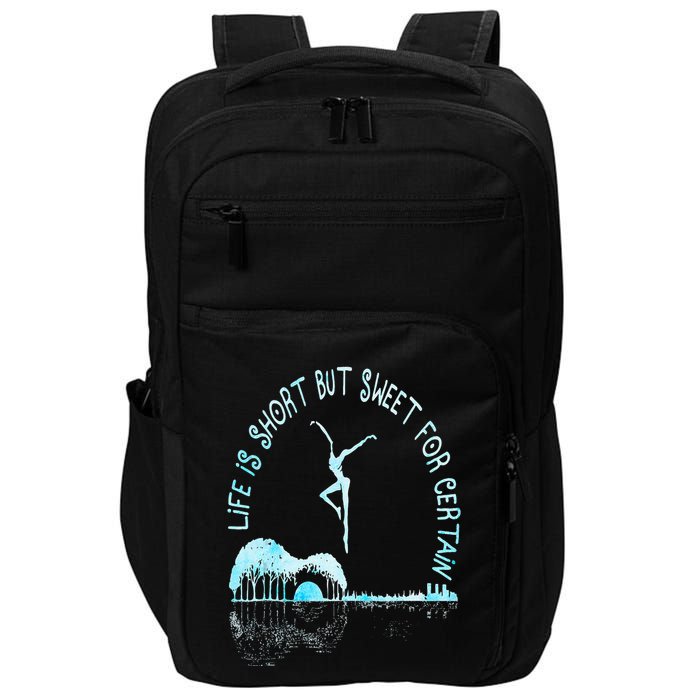 Music Lover Life Is Short But Sweet For Certain Guitar Impact Tech Backpack