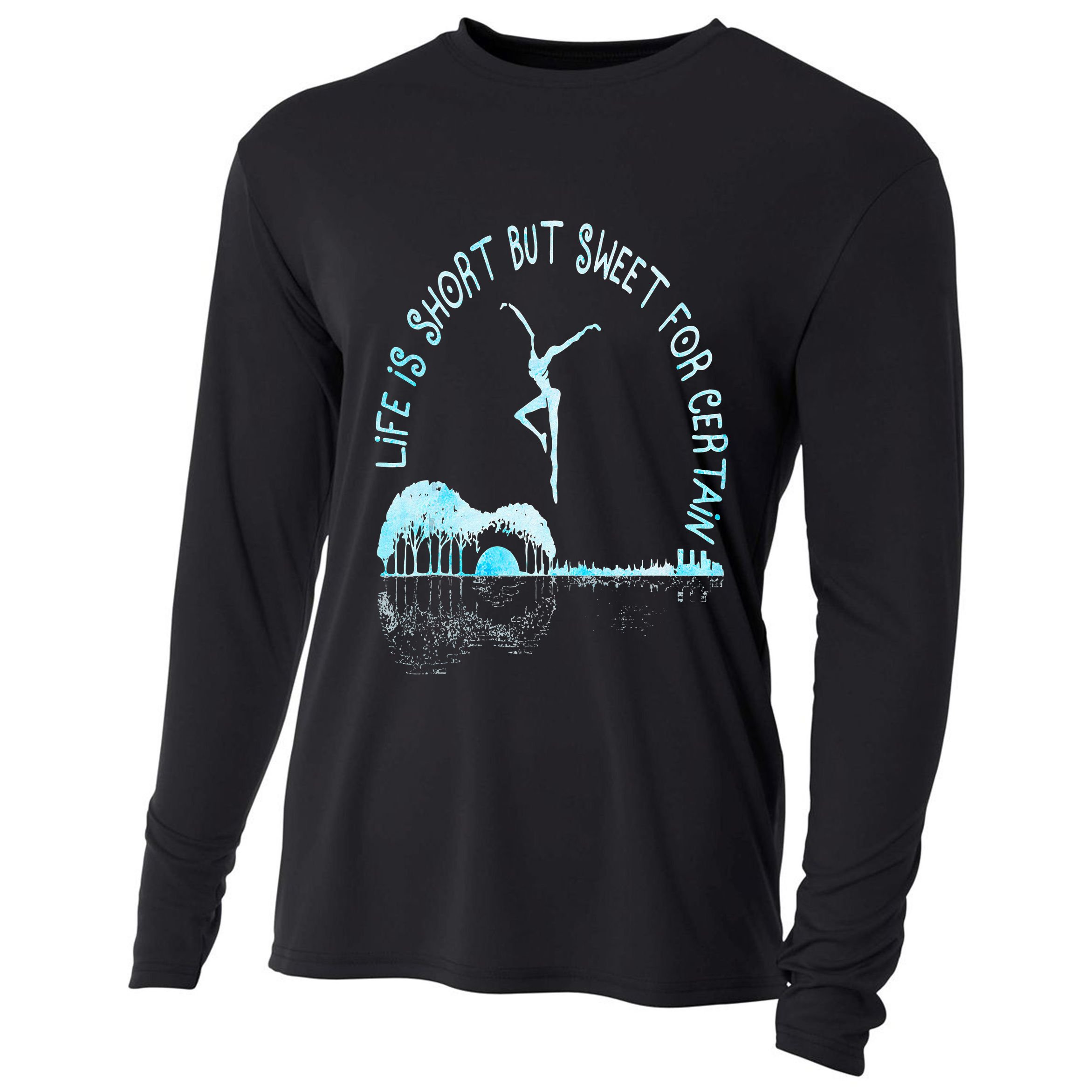 Music Lover Life Is Short But Sweet For Certain Guitar Cooling Performance Long Sleeve Crew