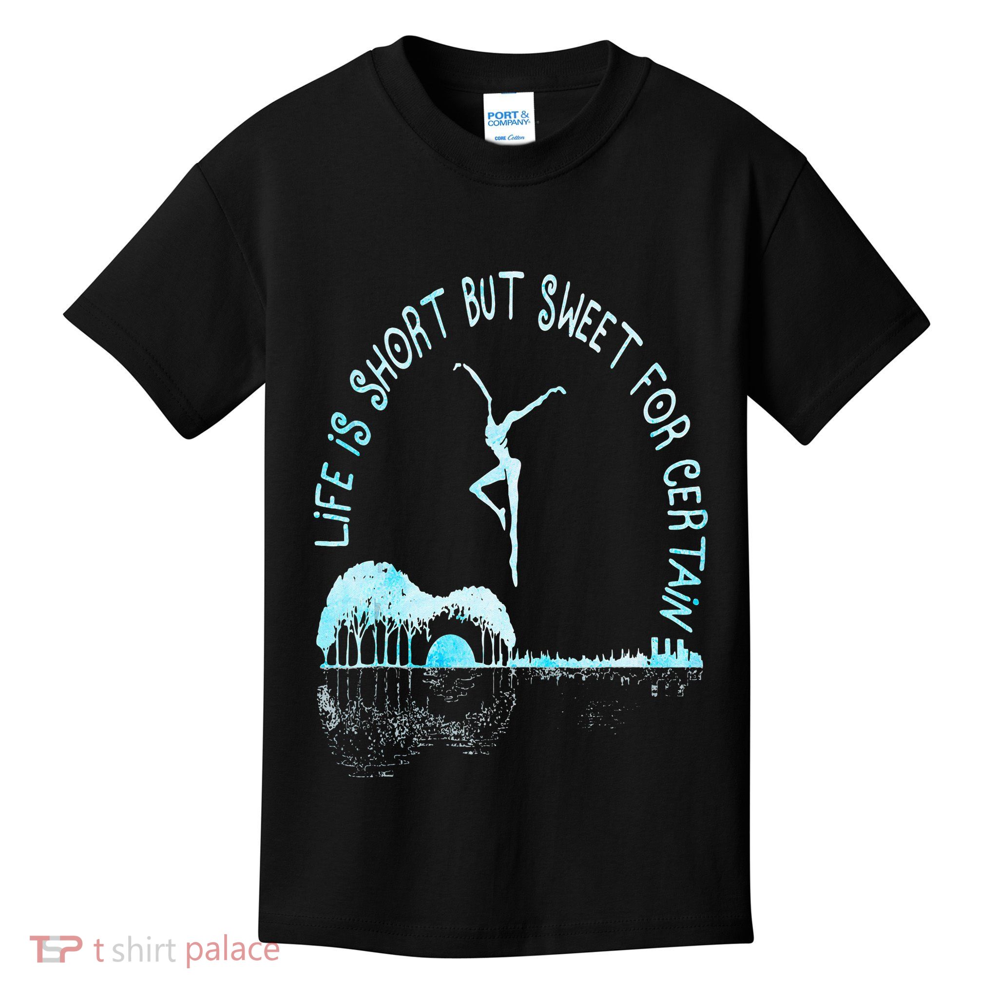 Music Lover Life Is Short But Sweet For Certain Guitar Kids T-Shirt