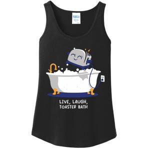 Mandatoryfunday Live Laugh Toaster Bath Ladies Essential Tank