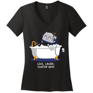 Mandatoryfunday Live Laugh Toaster Bath Women's V-Neck T-Shirt