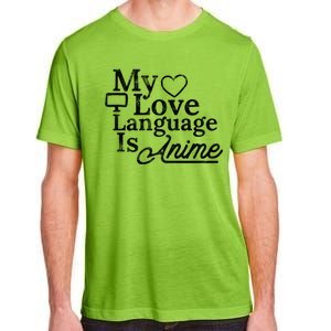 My Love Language Is Anime Adult ChromaSoft Performance T-Shirt