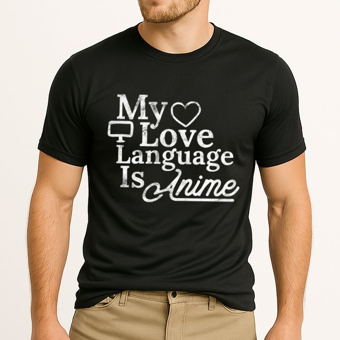 My Love Language Is Anime Performance Shirt