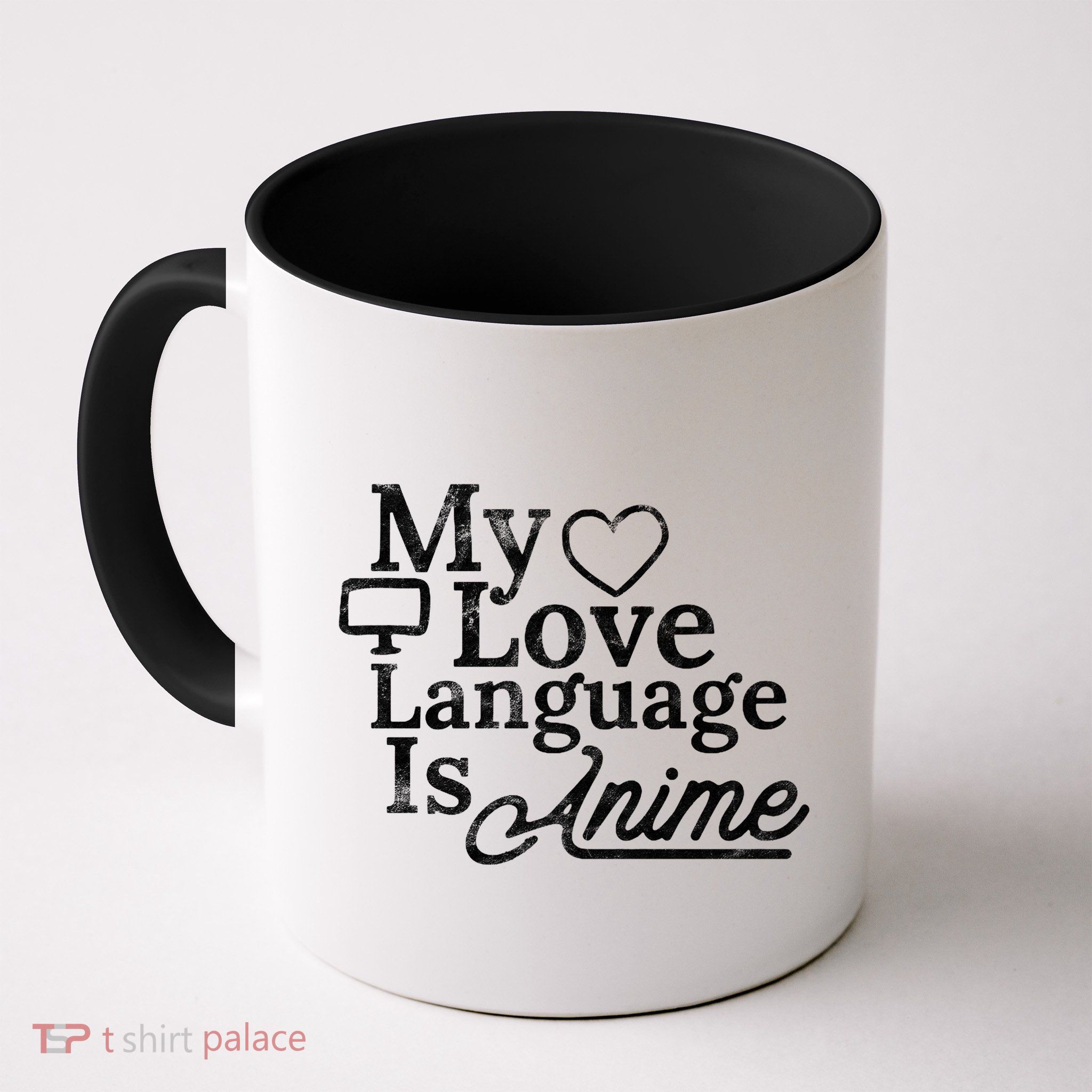 My Love Language Is Anime Coffee Mug