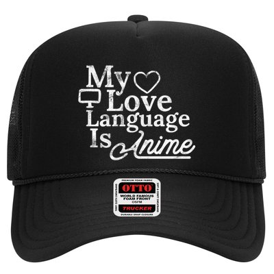 My Love Language Is Anime Trucker Hat