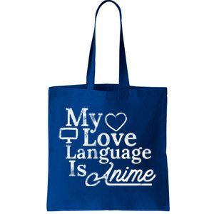 My Love Language Is Anime Tote Bag