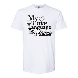 My Love Language Is Anime Softstyle CVC T-Shirt