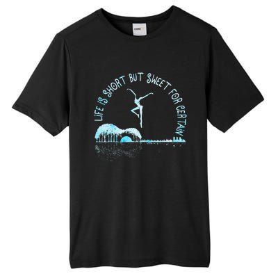 Music Lover Life Is Short But Sweet For Certain Guitar Tall Fusion ChromaSoft Performance T-Shirt