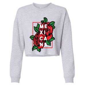 Mexicana Latinx Latina Proud Gift For Mexican Girlfriend Cropped Pullover Crew