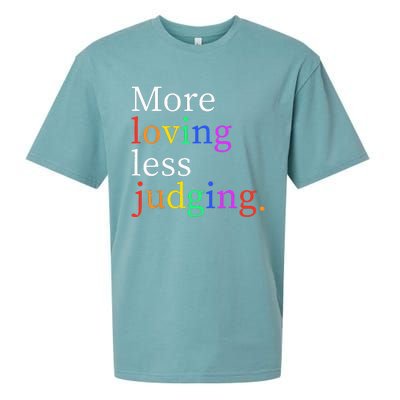 More Loving Less Judging Sueded Cloud Jersey T-Shirt