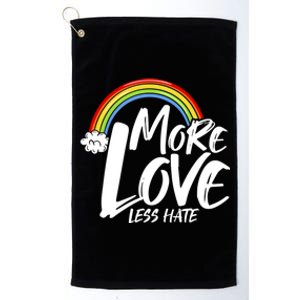 More Love Less Hate Valentines Day Pride Month Lgbt Gift Platinum Collection Golf Towel