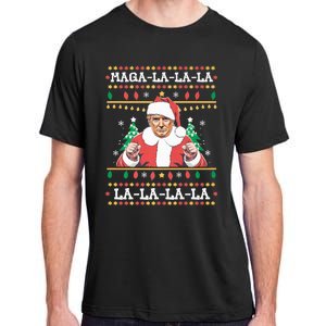 Maga La La La Funny Trump Ugly Christmas Sweater Xmas 2024 Adult ChromaSoft Performance T-Shirt