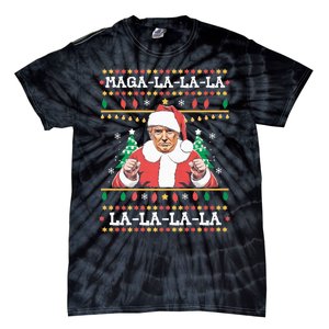 Maga La La La Funny Trump Ugly Christmas Sweater Xmas 2024 Tie-Dye T-Shirt