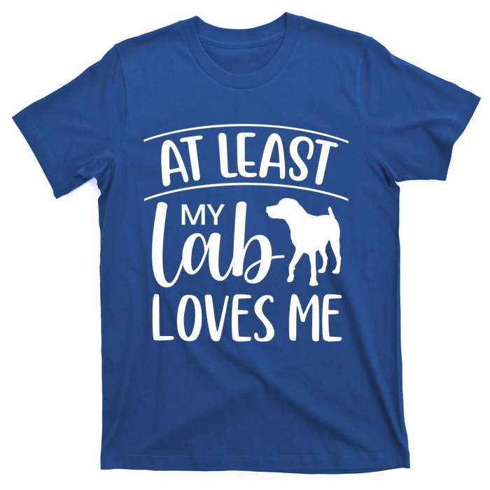 My Lab Loves Me Labrador Retriever Dog Valentine's Day Funny Gift T-Shirt