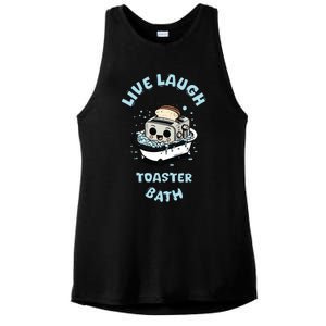 Mandatoryfunday Live Laugh Toaster Bath Ladies PosiCharge Tri-Blend Wicking Tank