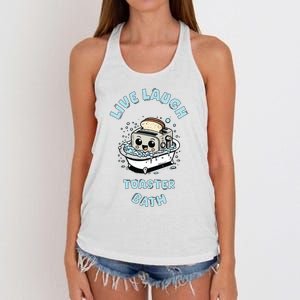 Mandatoryfunday Live Laugh Toaster Bath Women's Knotted Racerback Tank