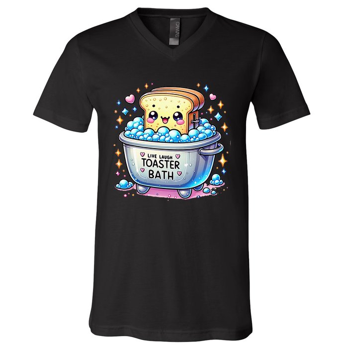 Mandatoryfunday Live Laugh Toaster Bath Funny Saying V-Neck T-Shirt