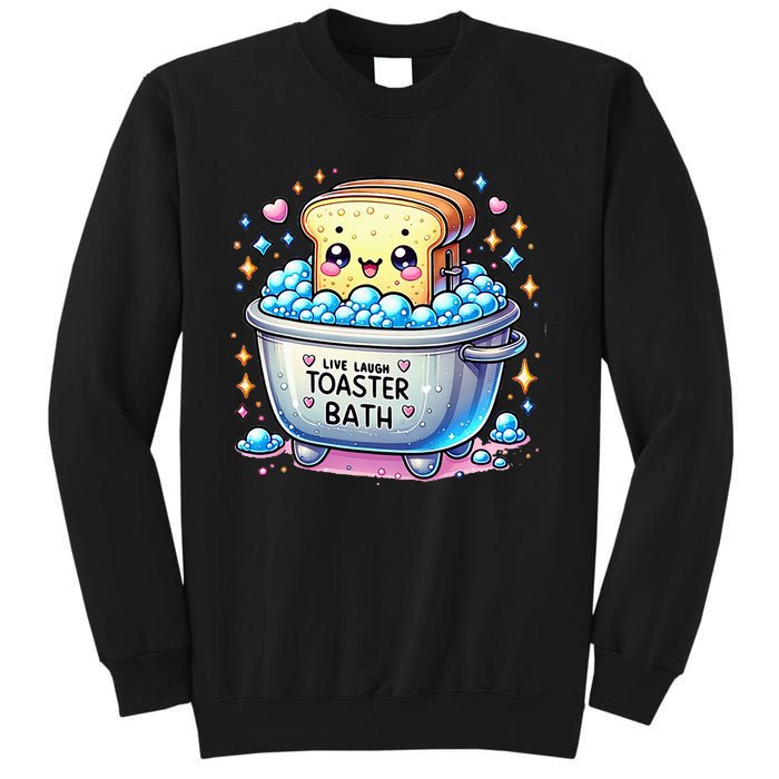 Mandatoryfunday Live Laugh Toaster Bath Funny Saying Tall Sweatshirt