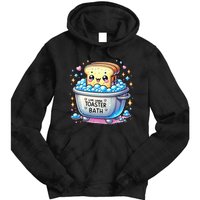 Mandatoryfunday Live Laugh Toaster Bath Funny Saying Tie Dye Hoodie