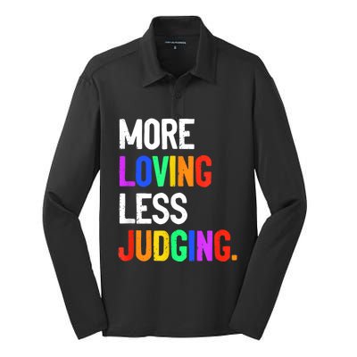 More Loving Less Judging Silk Touch Performance Long Sleeve Polo