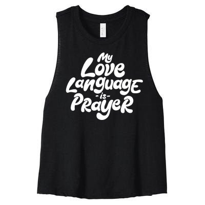 My Love Language Is Prayer Women's Racerback Cropped Tank