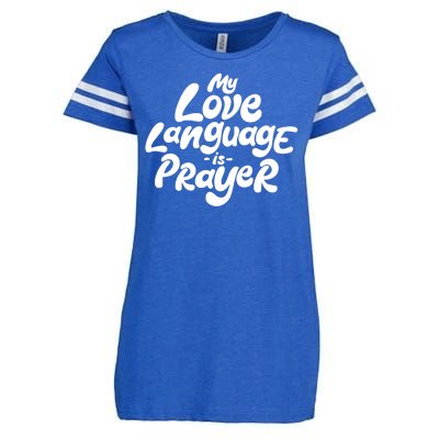 My Love Language Is Prayer Enza Ladies Jersey Football T-Shirt