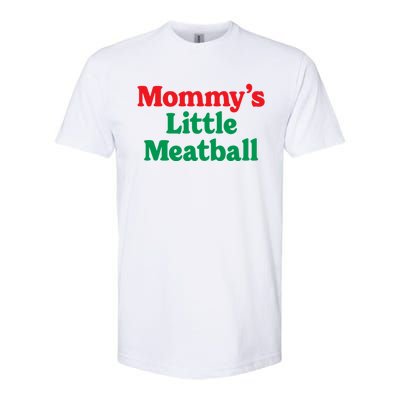 Mommy's Little Meatball Italian Ironic Funny Meme Trendy Unisex Softstyle CVC T-Shirt