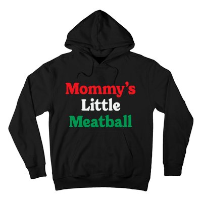 Mommy's Little Meatball Italian Ironic Funny Meme Trendy Unisex Hoodie