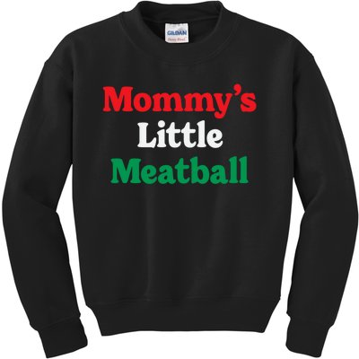 Mommy's Little Meatball Italian Ironic Funny Meme Trendy Unisex Kids Sweatshirt