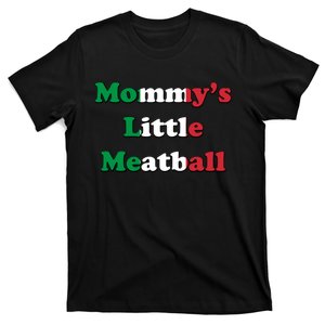 Mommy's Little Meatball Italian Ironic Funny Meme Trendy Unisex T-Shirt