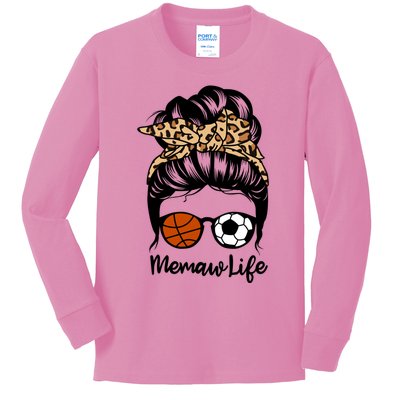 Memaw Life Messy Bun Hair Funny Volleyball Basketball Memaw Gift Kids Long Sleeve Shirt