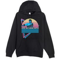 Mormon Lds Missionary Less Wifi More Nephi Premium Pullover Hoodie