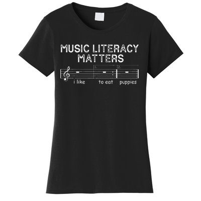 Music Literacy Matters I Like To Eat Puppies Women's T-Shirt