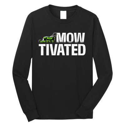 Mowtivated Lawn Mower Landscaping Gardener Long Sleeve Shirt