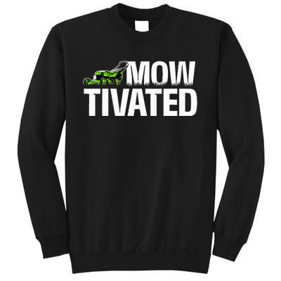 Mowtivated Lawn Mower Landscaping Gardener Sweatshirt