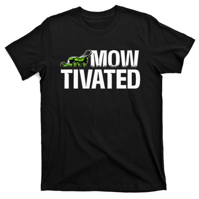 Mowtivated Lawn Mower Landscaping Gardener T-Shirt