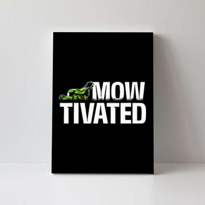 Mowtivated Lawn Mower Landscaping Gardener Canvas