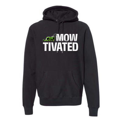 Mowtivated Lawn Mower Landscaping Gardener Premium Hoodie