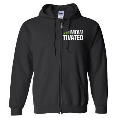 Mowtivated Lawn Mower Landscaping Gardener Full Zip Hoodie