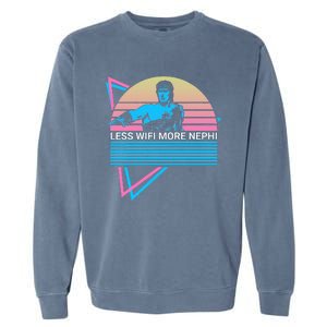 Mormon Lds Missionary Less Wifi More Nephi Garment-Dyed Sweatshirt