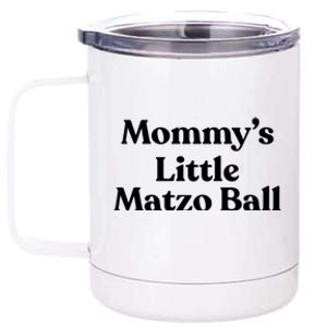 MommyS Little Matzo Ball Funn 12 oz Stainless Steel Tumbler Cup