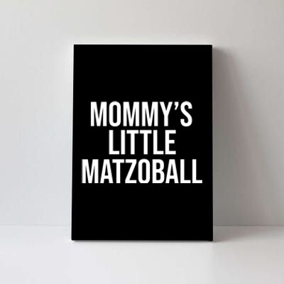 MommyS Little Matzo Ball Funn Canvas