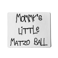 MommyS Little Matzo Ball Funn Mousepad