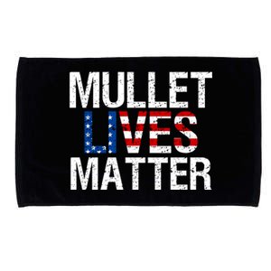 Mullet Lives Matter Gift Funny Hairstyle Gift Meaningful Gift Microfiber Hand Towel