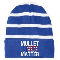 Mullet Lives Matter Gift Funny Hairstyle Gift Meaningful Gift Striped Beanie with Solid Band