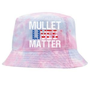 Mullet Lives Matter Gift Funny Hairstyle Gift Meaningful Gift Tie-Dyed Bucket Hat