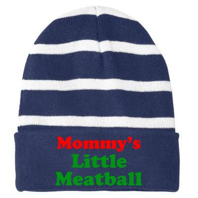 Mommys Little Meatball Funny Italian Joke Striped Beanie with Solid Band