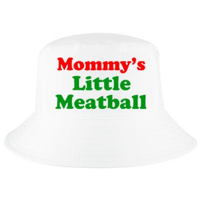 Mommys Little Meatball Funny Italian Joke Cool Comfort Performance Bucket Hat