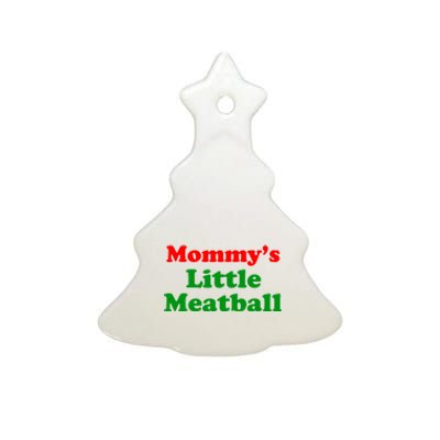 Mommys Little Meatball Funny Italian Joke Ceramic Tree Ornament